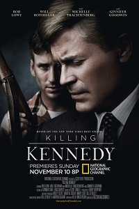 Убийство Кеннеди / Killing Kennedy