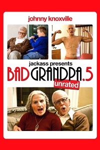 Несносная бабуля / Jackass Presents: Bad Grandpa .5